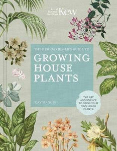 Kew Guide to Growing House Plants